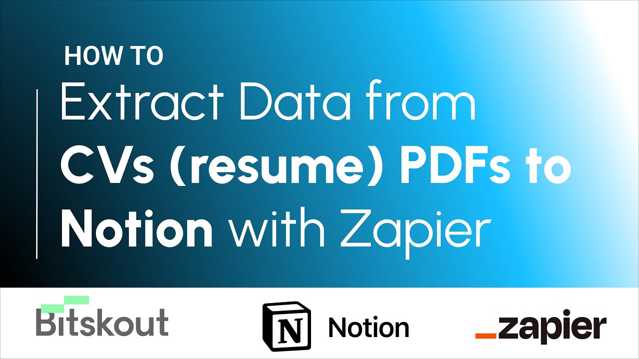 How to extract data from CV to Notion