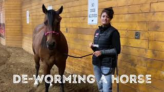 How to de-worm a difficult horse