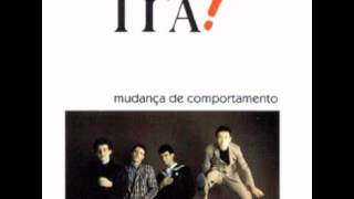 Ira! - Mudança De Comportamento chords