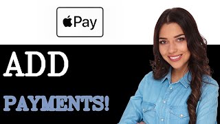 How To Add Apple Pay Nfc Payments 2025