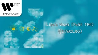Youtube: Life’s Work (feat. Kebee) / WILRO