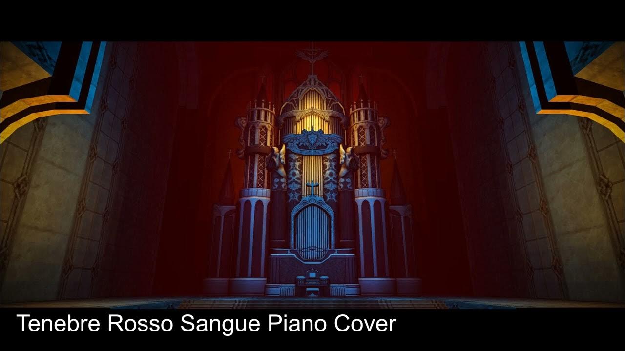 Tenebre Rosso Sangue(Piano Cover) YouTube