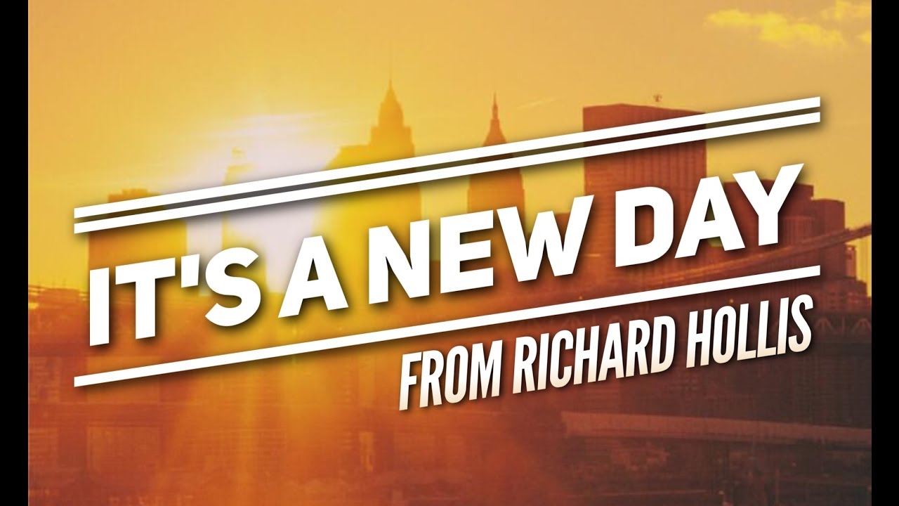 'It's A New Day' from Richard Hollis (Concept Video)