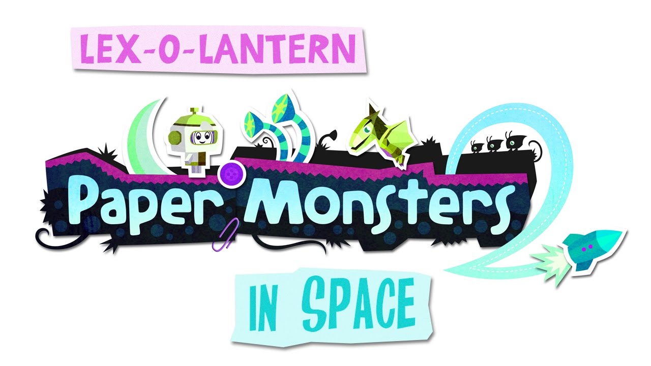 Watch Lex-o-Lantern ▪ 2014 ▪ Paper Monsters in Space on YouTube Watch Lex-o-Lantern ▪ 2014 ▪ Paper Monsters in Space on YouTube