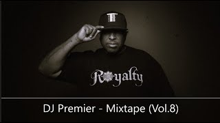 DJ Premier  Mixtape (Vol.8) (feat. Nas, M.O.P., Fat Joe, Sean Price, Grand Puba, KRSOne, Redman)