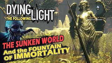 DYING LIGHT - The Sunken World | DLC | Gameplay