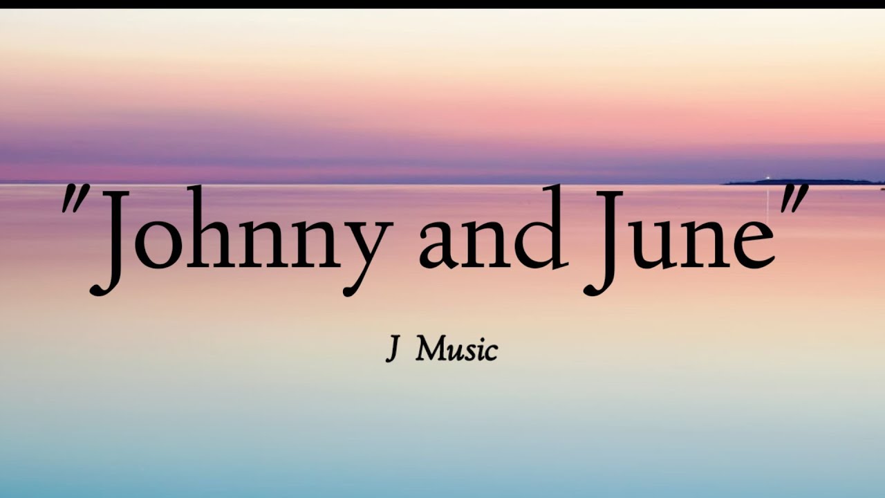 Jelly roll johnny and june song music jmusic youtube