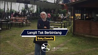 Langit Tak Berbintang . Official lirik @ Ecky Zanufa