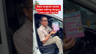 Buku langkah mudah belajar editing dengan Canva dan CapCut #bukuediting #bukucanva #bukucapcut #cod
