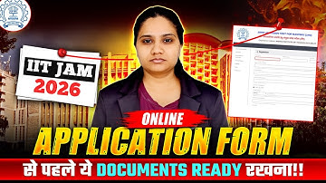Documents Required For IIT JAM Application Form 2026 | IFAS