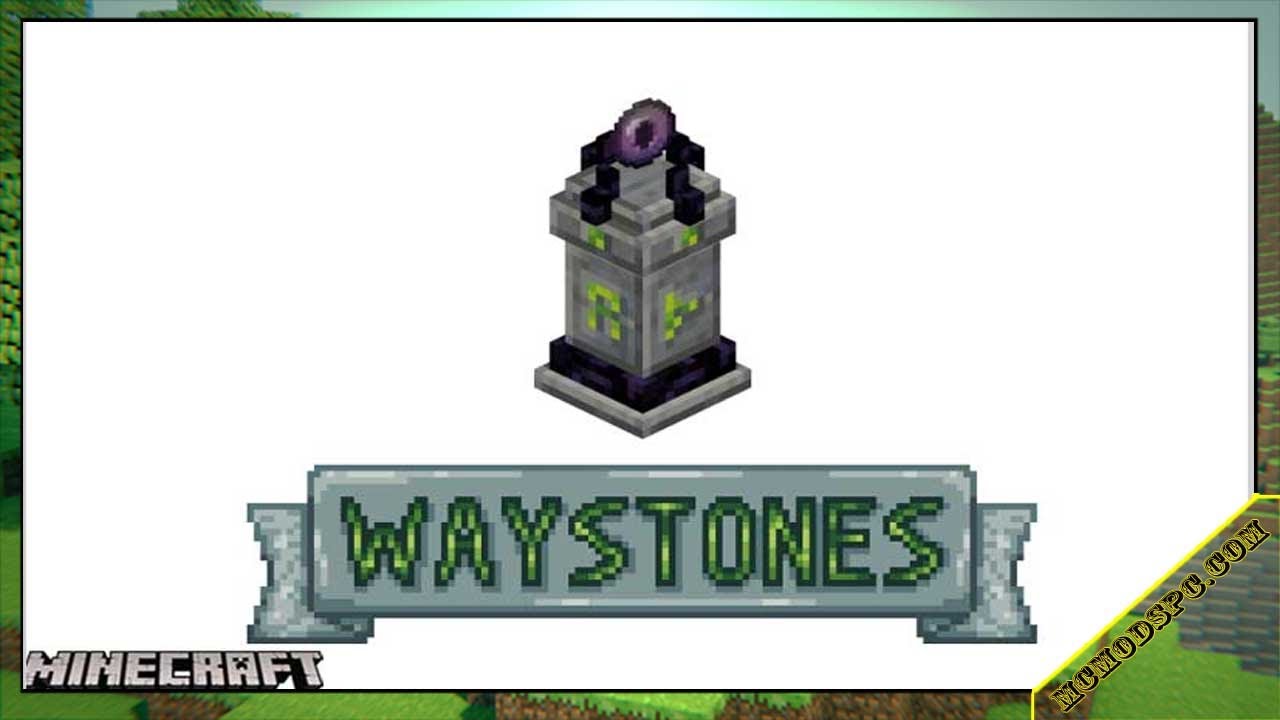 Waystones 1.16 5