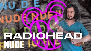 Miniatura del video "Nude | Radiohead | Ukulele"