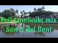 LAMBADA MIX SON 3 DEL BENI 
