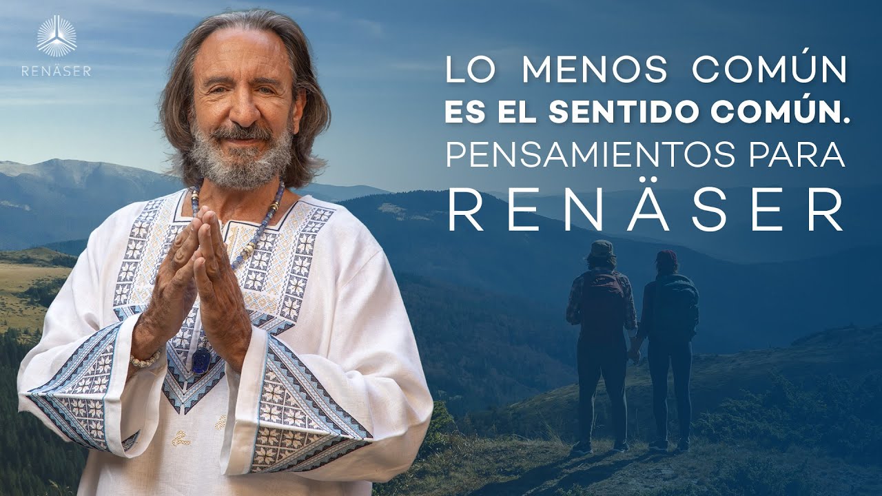 "Lo menos común es el sentido común." Pensamiento para Renäser por Michel Domit