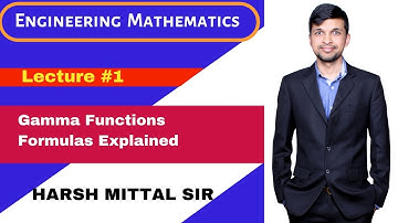 #1-Engineering Mathematics by Harsh Mittal - Gamma Functions Introduction