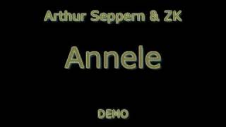 Arthur Seppern & ZK Annele DEMO