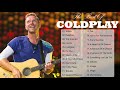 Coldplay Greatest Hits Playlist 🎸🎸  Coldplay Full Album 2021 🎸🎸 Coldplay All Songs V1