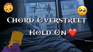 Chord Overstreet - Hold On (Lyrics) ||Mermaid Melody||