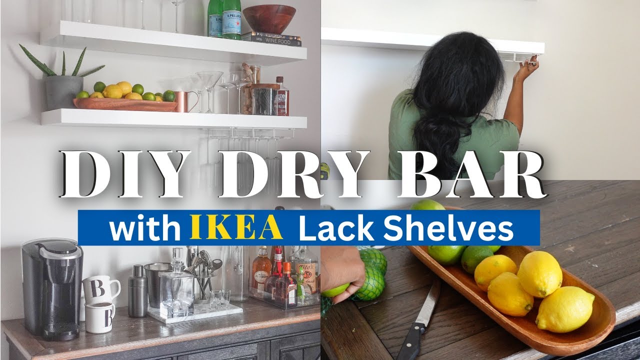DIY HOME DRY BAR IKEA Lack Shelf Hack Home Bar Ideas YouTube