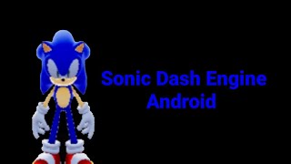 Sonic Dash Engine (Android) - Gameplay
