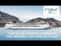 MSC Armonia - cruzeiro saindo de Itajaí de dezembro de 2022 à março 2023