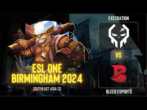 Execration проти Bleed Esports | Гра 2 | ESL One Birmingham 2024 - CQ - SEA
