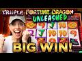 TRIPLE FORTUNE DRAGON UNLEASHED — BONUS BIG WIN!!!