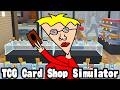 【Part2】深夜から始まるカードショップ経営【TCG Card Shop Simulator】