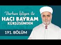 Yilik ya da ktle araclk etmek  burhan liyen ile hac bayram krssnden 191blm