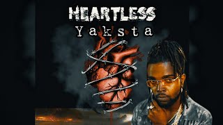 Yaksta - Heartless (Official Audio)