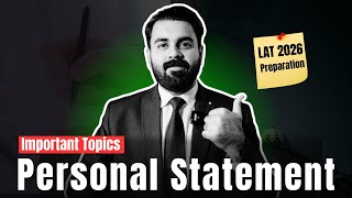 Important Topics For Personal Statement Lat 2026 The Law Channel