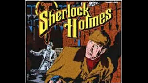 THE ADVENTURES OF SHERLOCK HOLMES   The Case Of The Stolen Naval Treaty