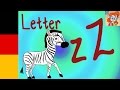 The German Letter Z - Learn And Sing The ABC With Lyrics - ABC for Toddlers