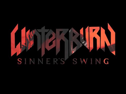 Winterburn  - Sinner's Swing (Official Video)