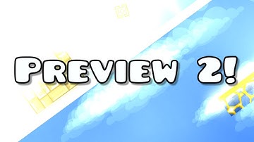 Sky Is The Limit Preview #2 | Geometry Dash