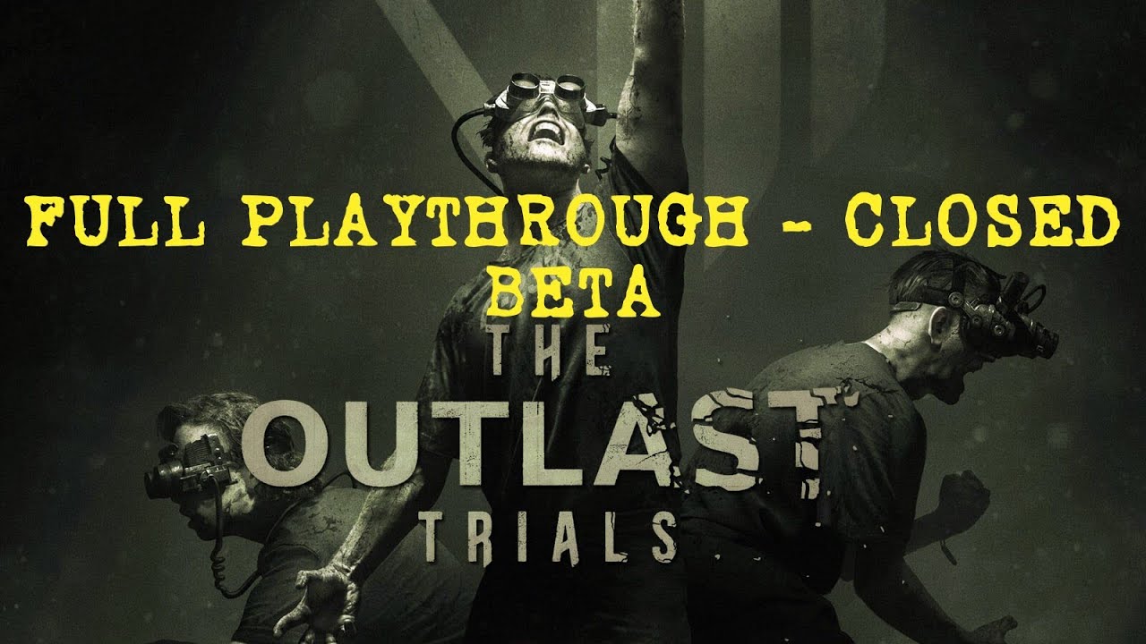 The Outlast Trials - Gameplay Walkthrough (FULL GAME) 
