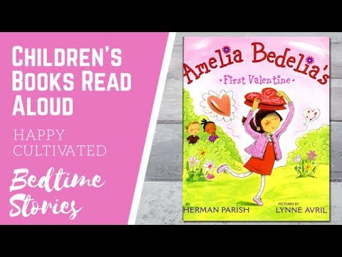 Amelia Bedelia First Valentine Book Valentines Books For Kids Children S Books Read Aloud Youtube