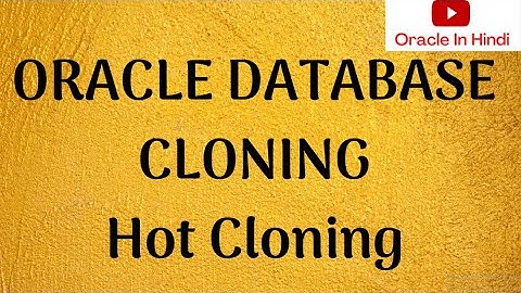 Clone Oracle Database Using Hot Backup || IN HINDI