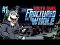 South Park The Fractured But Whole this game a crazy!