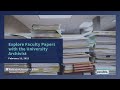 Explore Faculty Papers with the University Archivist