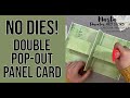 🔥NO DIES NEEDED for this fabulous double pop-out card!🔥 #cardmaking #cards #craftideas #diy