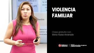 Medidas de protección en los casos de violencia familiar l Silvia Huisa Alvarado