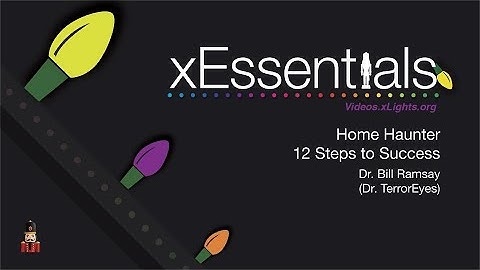 xEssentials S2E22 Home Haunters - 12 Steps to Success