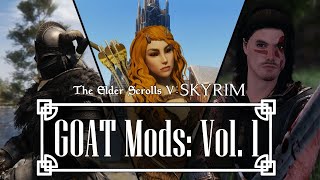 Greatest Skyrim Mods Of All Time: Vol 1