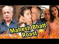 Mahesh Bhatt Roast 🔥🔥 | Tharki of the Year | Indian Johnny Sins 🤣🤣