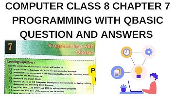 DAV CLASS 8 CHAPTER 7 PROGRAMMING WITH QBASIC QUESTION AND ANSWERS BY ASIF SIR