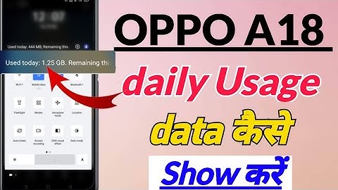Oppo a18 me daily Usage data kaise Show Kare | Oppo a18 usage data | Oppo a18 data usage settings