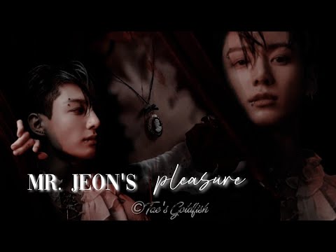 Mr.Jeon's pleasure | Jungkook oneshot | Tae's GoldFish