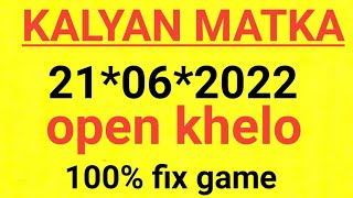 kalyan | 21.6.2022 | kalyan matka | kalyan open| kalyan tricks | kalyan close. screenshot 4