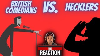 American Reacts to British Comedians VS. Hecklers | Play Stupid Games and Win Stupid Prizes